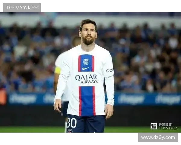 梅西宣布离开巴黎圣日耳曼 引发全球足球圈震动